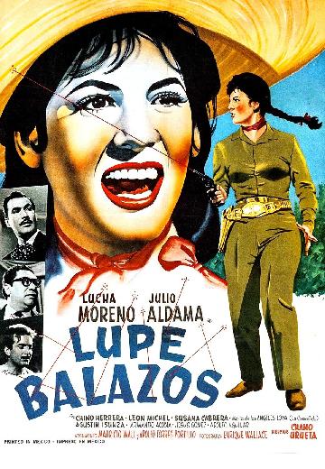 Lupe Balazos poster