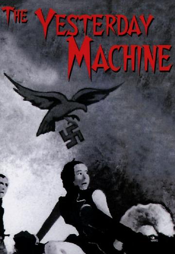 The Yesterday Machine poster