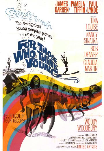 For Those Who Think Young poster