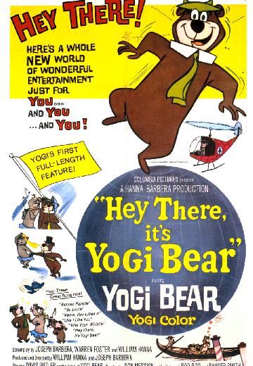 Hey There, It's Yogi Bear poster