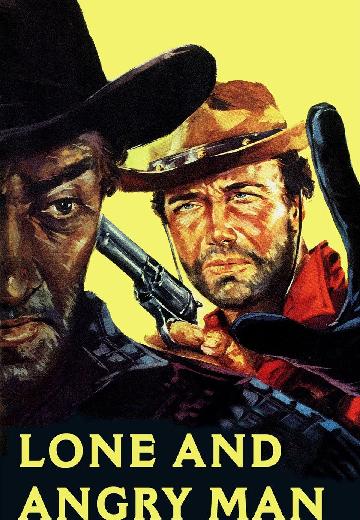 Lone and Angry Man poster