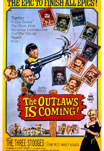 The Outlaws Is Coming poster