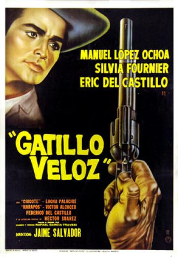 Gatillo Veloz poster