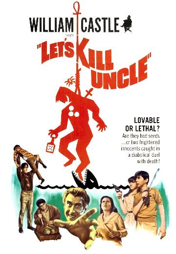 Let's Kill Uncle poster