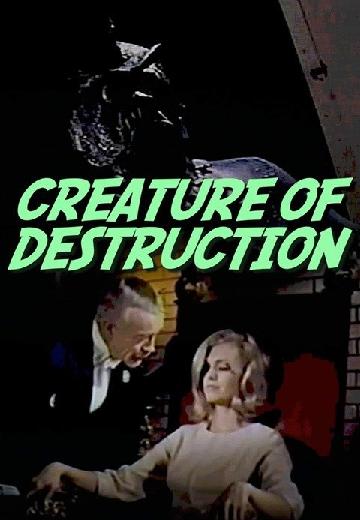 Creature of Destruction poster