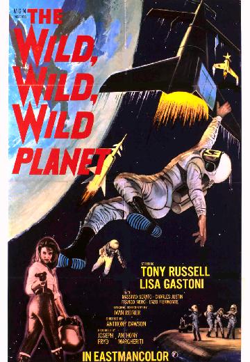 The Wild, Wild Planet poster