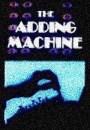 The Adding Machine poster