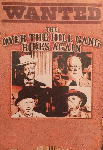 The Over-the-Hill Gang Rides Again poster