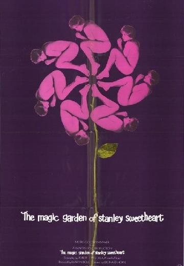 The Magic Garden of Stanley Sweetheart poster