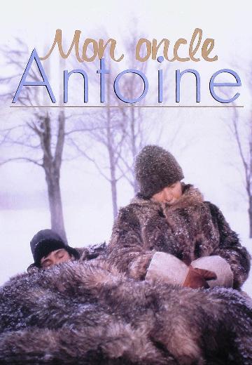 Mon Oncle Antoine poster