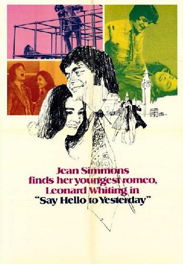 Say Hello to Yesterday poster