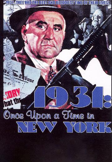 1931: Once Upon a Time in New York poster
