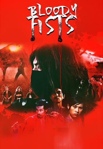 The Bloody Fists poster