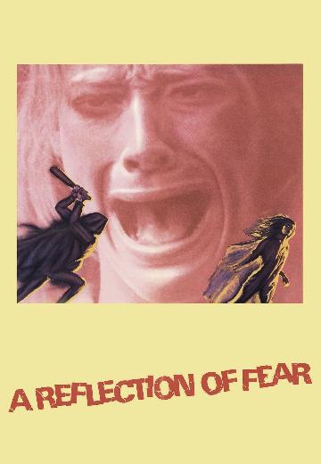 A Reflection of Fear poster