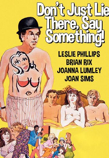 Don't Just Lie There, Say Something poster