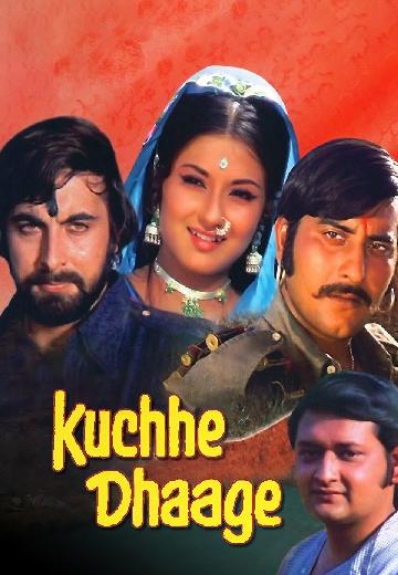 Kuchhe Dhaage poster