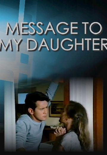 Message to My Daughter poster