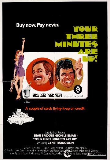 Your Three Minutes Are Up poster
