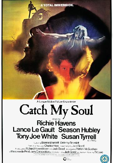 Catch My Soul poster