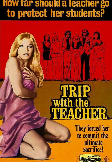 Trip With the Teacher poster