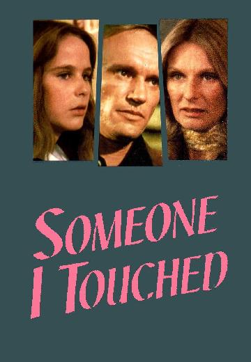 Someone I Touched poster