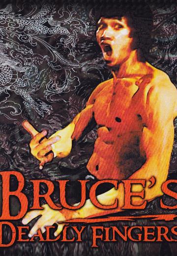 Bruce's Deadly Fingers poster