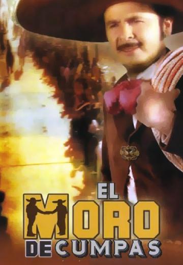 El Moro de Cumpas poster