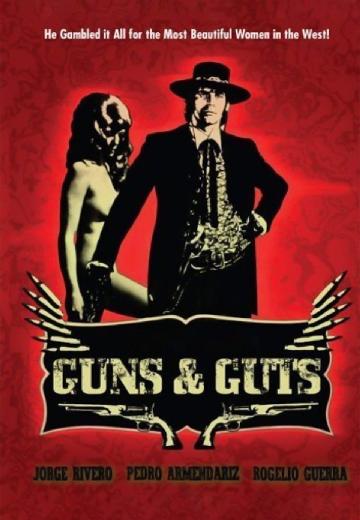 Guns and Guts poster