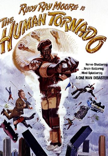 The Human Tornado poster