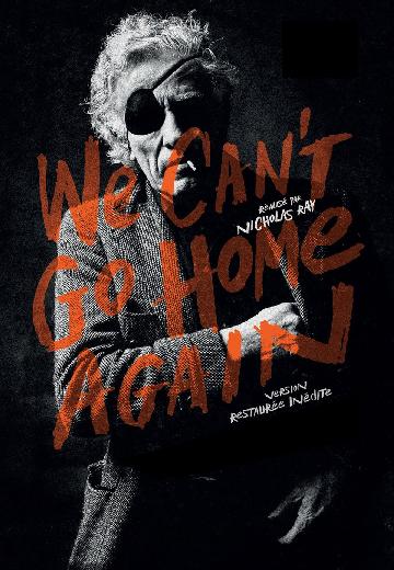 We Can't Go Home Again poster