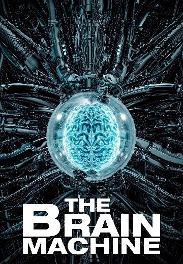 The Brain Machine poster