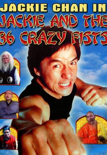 Jackie Chan and 36 Crazy Fists poster
