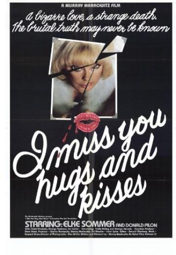 I Miss You, Hugs and Kisses poster