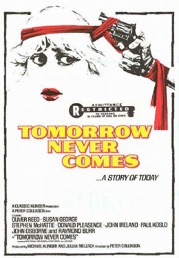 Tomorrow Never Comes poster