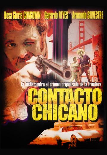 Contacto chicano poster