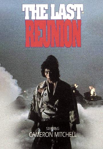 The Last Reunion poster