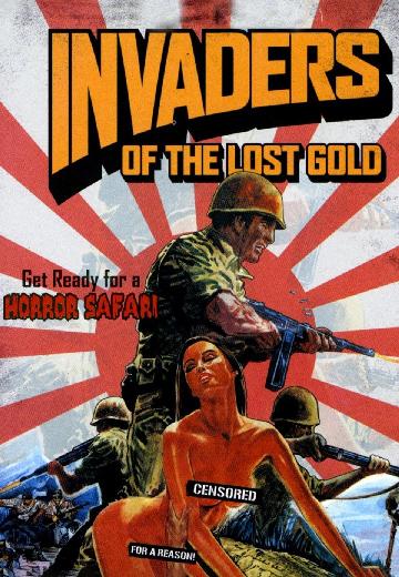 Invaders of the Lost Gold poster