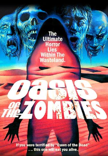 Oasis of the Zombies poster