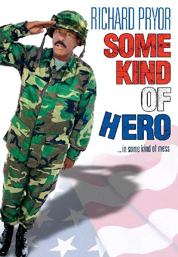 Some Kind of Hero poster