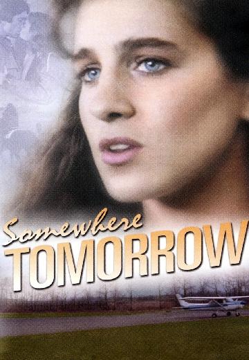 Somewhere Tomorrow poster