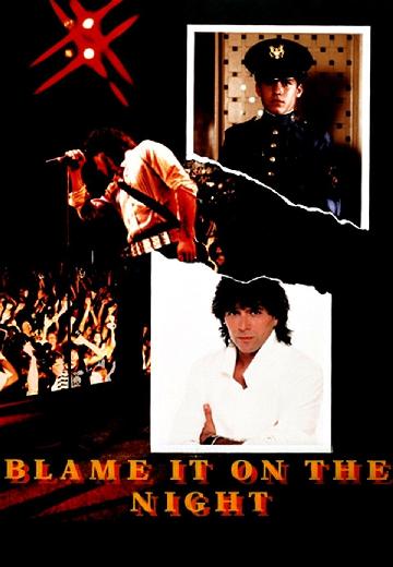Blame It on the Night poster