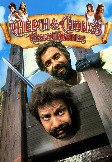 Cheech & Chong's The Corsican Brothers poster