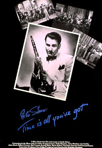 Artie Shaw: Time Is All You've Got poster