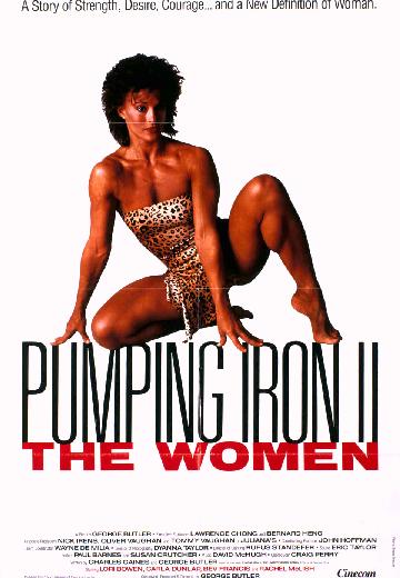 Pumping Iron II: The Women poster