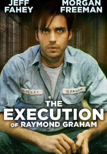 The Execution of Raymond Graham poster