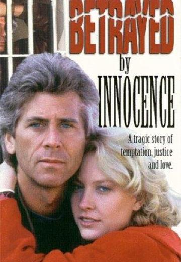 Betrayed by Innocence poster