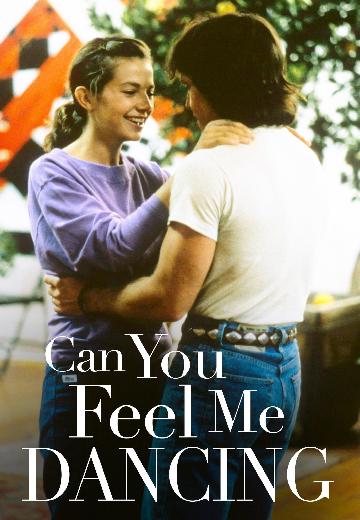 Can You Feel Me Dancing? poster