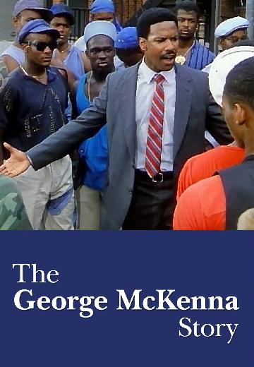 The George McKenna Story poster