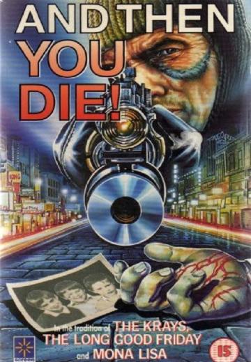And Then You Die poster