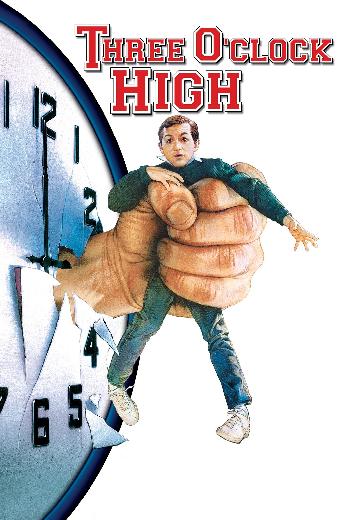 Three O'Clock High poster